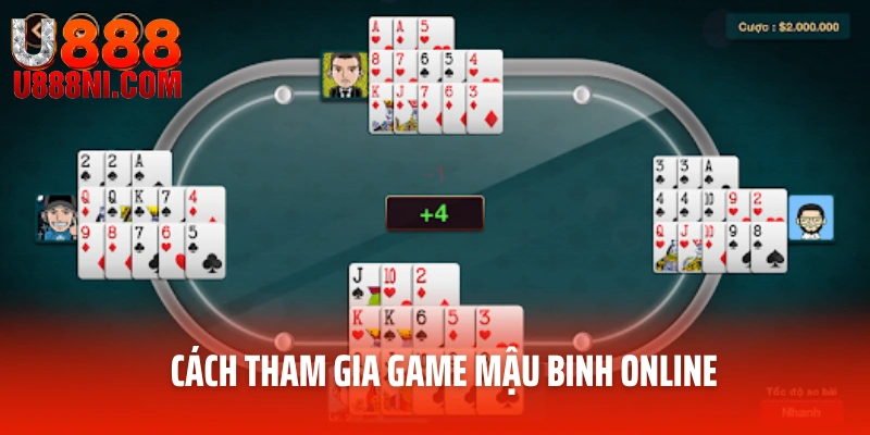 Cách tham gia game mậu binh online