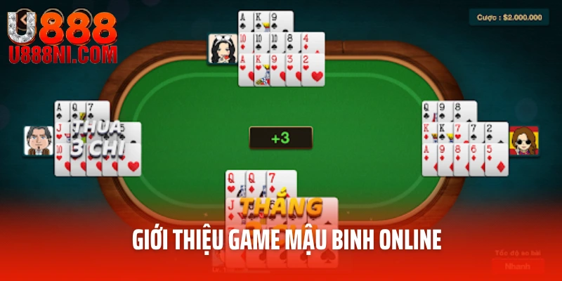 Giới thiệu game mậu binh online