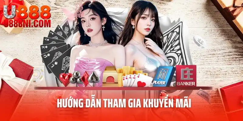 Hướng dẫn tham gia khuyến mãi