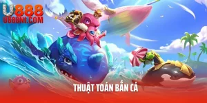 Thuật Toán Bắn Cá